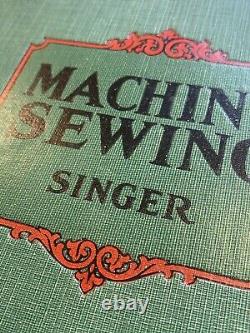 1928 Antique Singer Sewing Machine hardback book Rare Find Home Economics