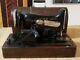 Antique Vintage 1926 Singer Sewing Machine Model 99- With Case And Manual- As Is