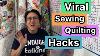 5 Viral Quilting Sewing Hacks À Essayer