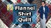 Le Parfait Quilt Pour Hommes: Le Patchwork émietté Avec Des Chemises